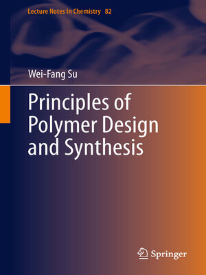 cover image of Principles of Polymer Design and Synthesis